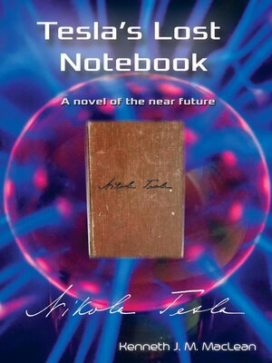 cover image of Tesla's Lost Notebook